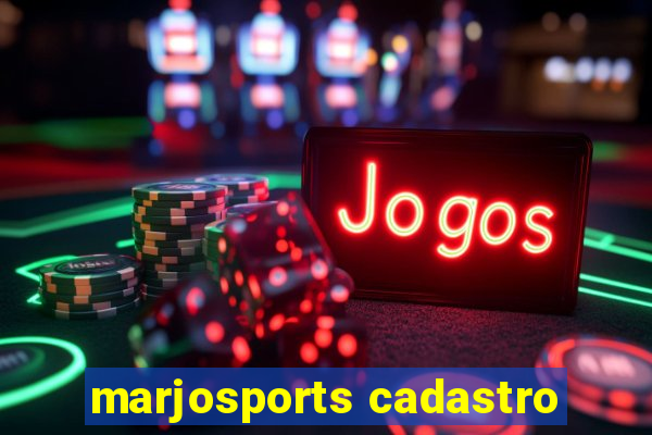 marjosports cadastro